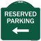 Signmission Reserved Parking Left Heavy-Gauge Aluminum Architectural Sign, 18" x 18", GW-1818-9768 A-DES-GW-1818-9768 - alternate 1